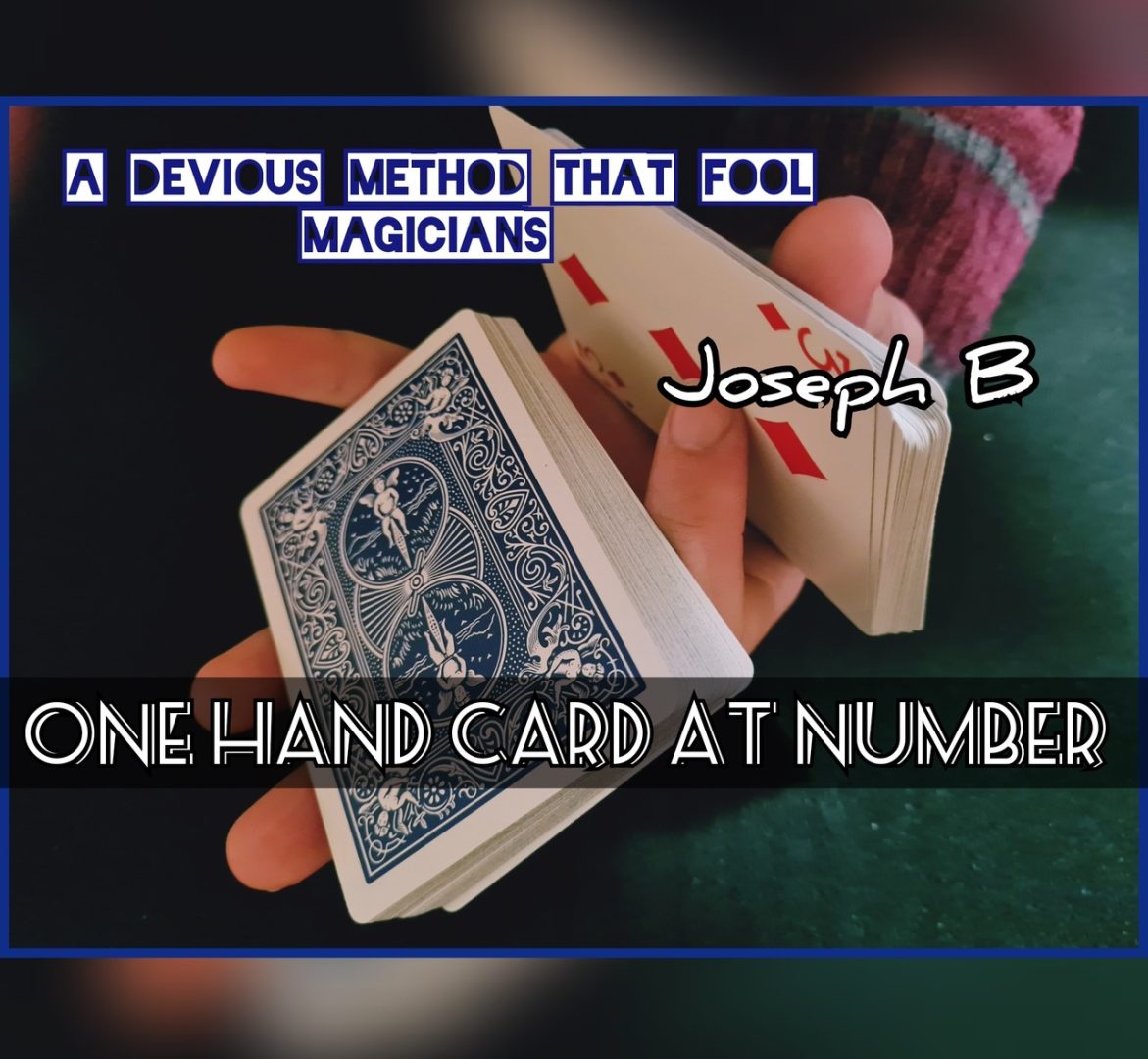 Joseph B - ONE HAND CARD AT NUMBER