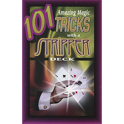 Royal Magic - 101 Amazing Magic Tricks with a Stripper Deck