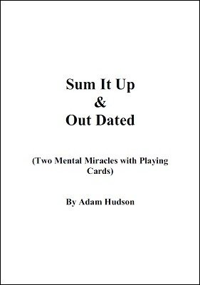 Adam Hudson - Sum It Up & Out Dated