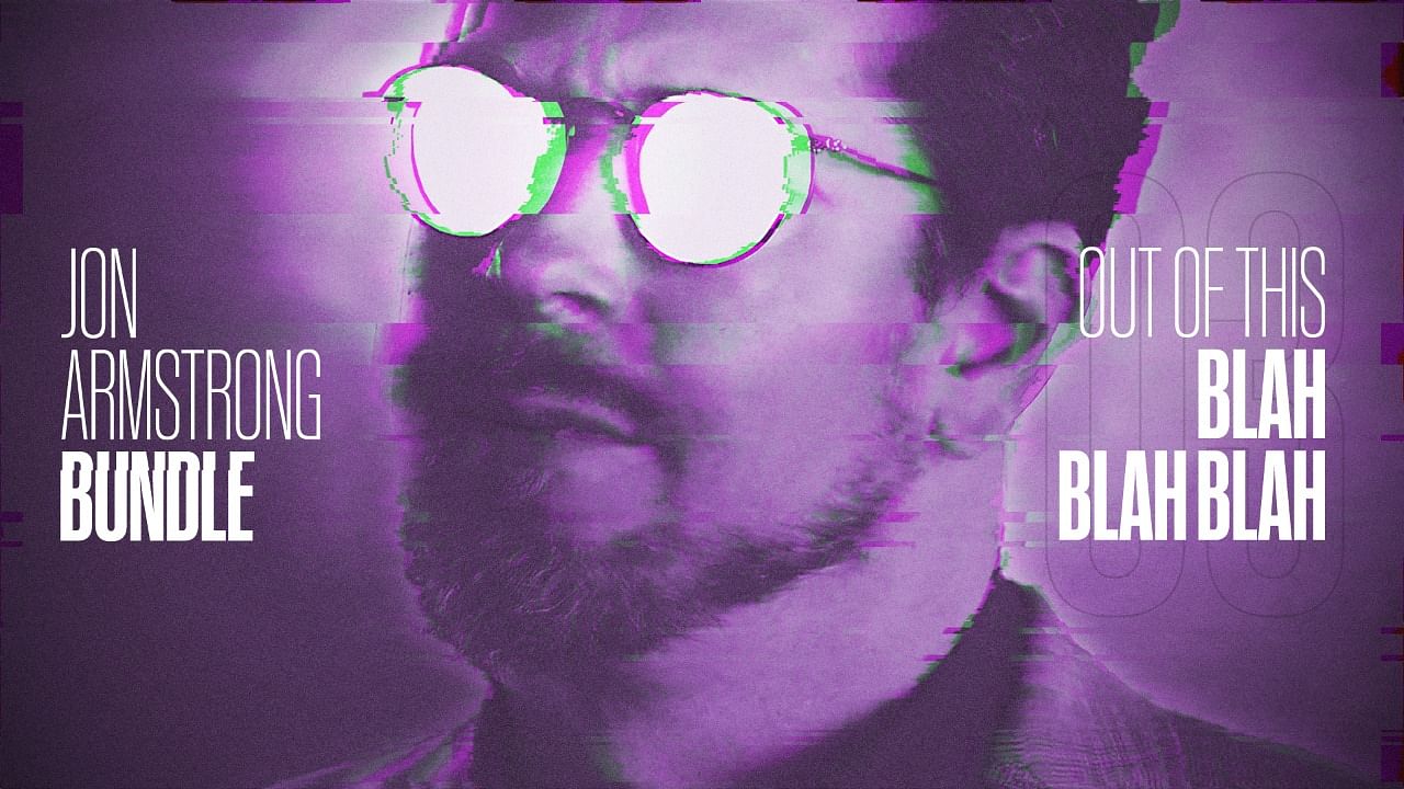 Jon Armstrong - Out of This Blah Blah Blah
