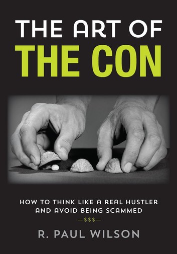 (image for) R. Paul Wilson - The Art of the Con