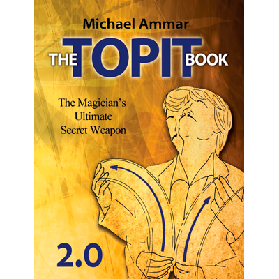 Michael Ammar - The Topit Book 2.0