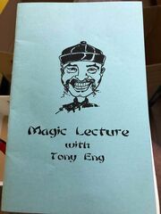 (image for) Tony Eng - Magic Lecture