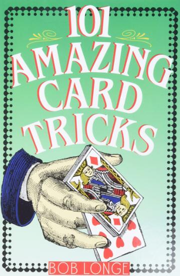 (image for) Bob Longer - 101 Amazing Card Tricks