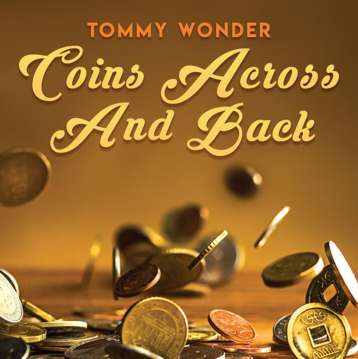 Tommy Wonder - Coins Across and Back