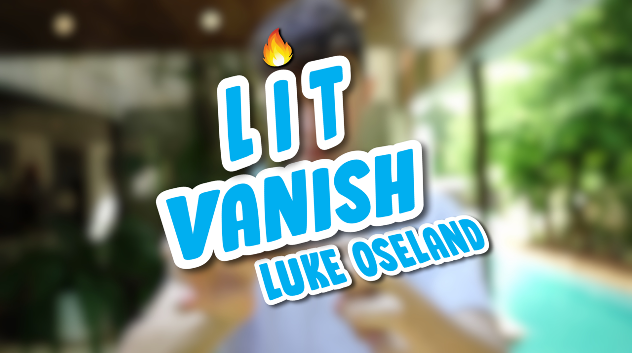 Luke Oseland - LIT Vanish
