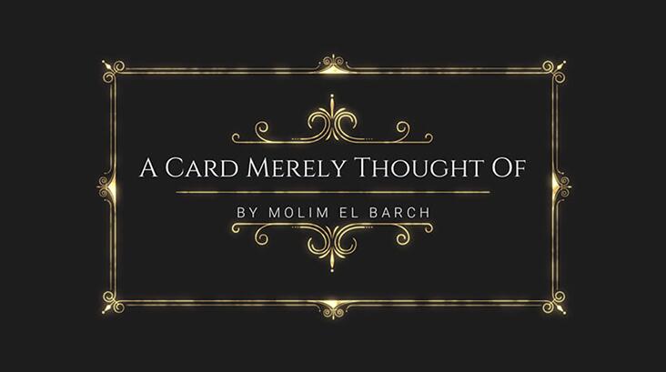 (image for) Molim El Barch - A Card Merely Thought Of I