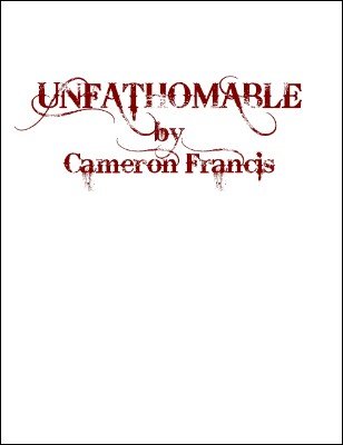 Cameron Francis - Unfathomable