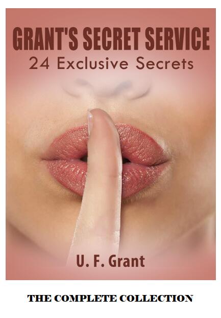Ulysses Frederick Grant - Grant's Secret Service