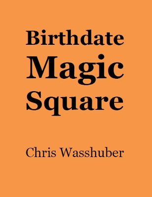 (image for) Chris Wasshuber - Birthdate Magic Square