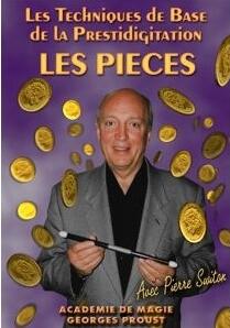 Pierre Switon - Les Techniques de Base de la Prestidigitation LE