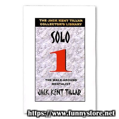(image for) Jack Kent Tillar - Solo Revised - Expanded - Illustrated