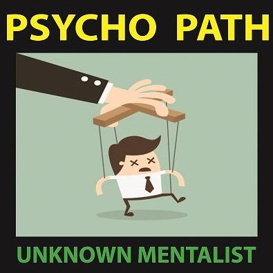 Unknown Mentalist - Psycho Path