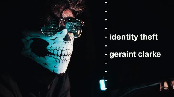 (image for) Geraint Clarke - Identity Theft