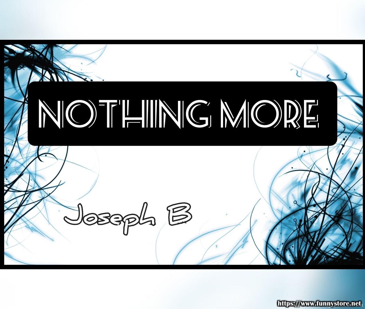 Joseph B. - Nothing More