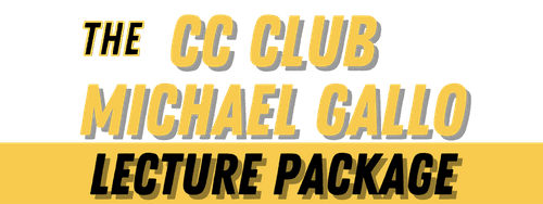 Michael Gallo - The CC Michael Gallo Lecture Package