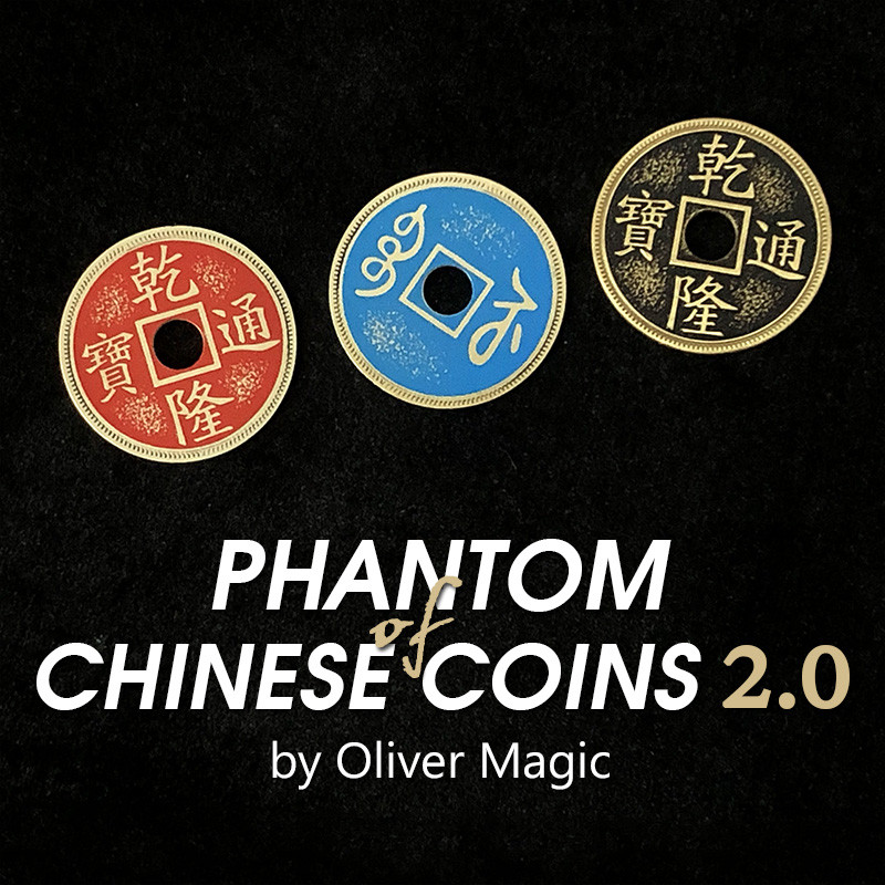 Oliver Magic - Phantom of Chinese Coins 2.0