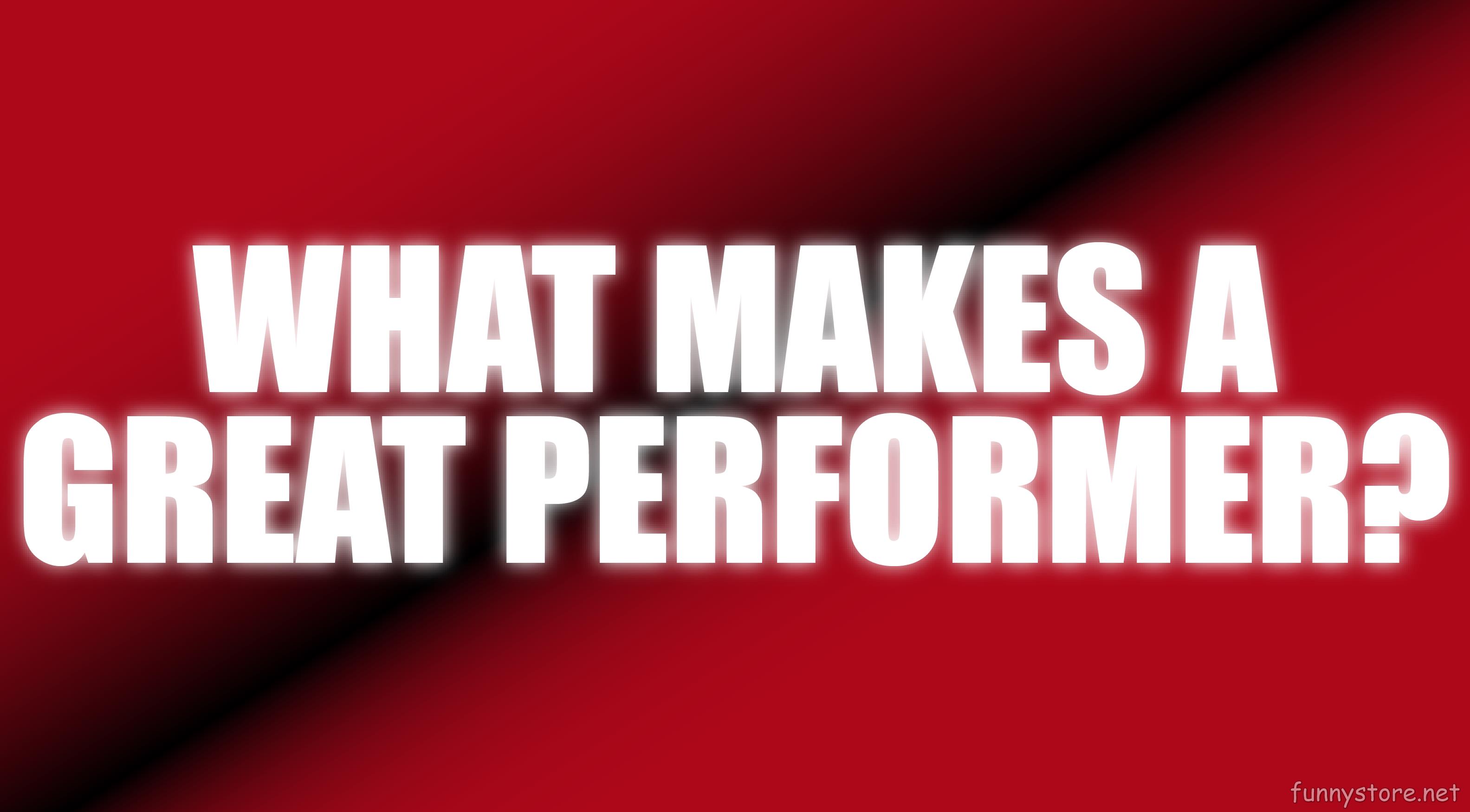 (image for) Wayne Goodman - What Makes A Great Performer? (Netrix)