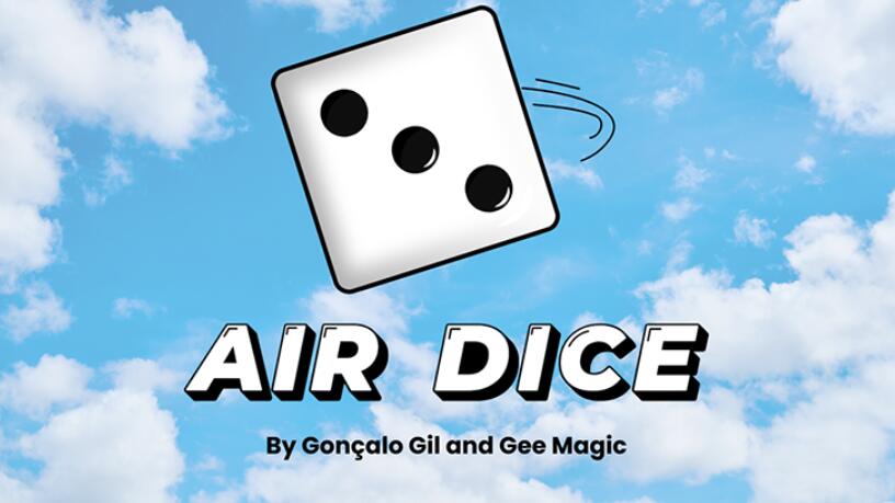 (image for) Gonçalo Gil and Gee Magic - Air Dice