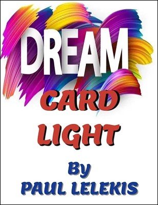 Paul A. Lelekis - Dream Card Light (Video+PDF)
