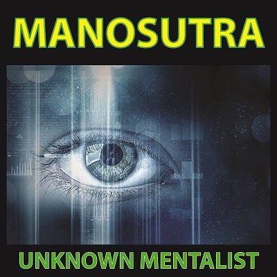 Unknown Mentalist - Manosutra