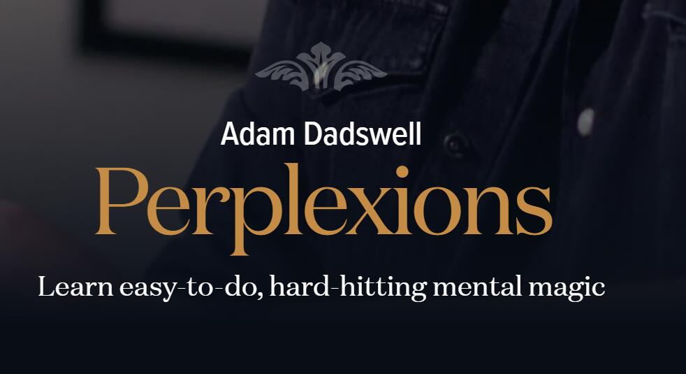 Adam Dadswell - Perplexions