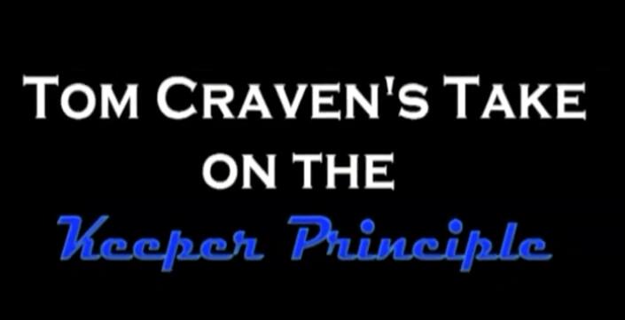 Tom Craven - Take on the Keeper Principle