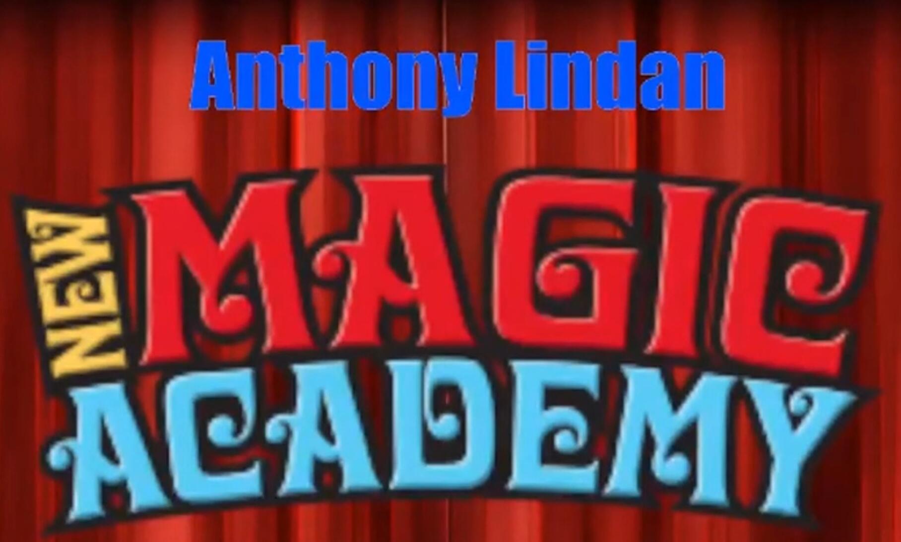 Anthony Lindan - New Magic Academy Lecture (2022-06-16)