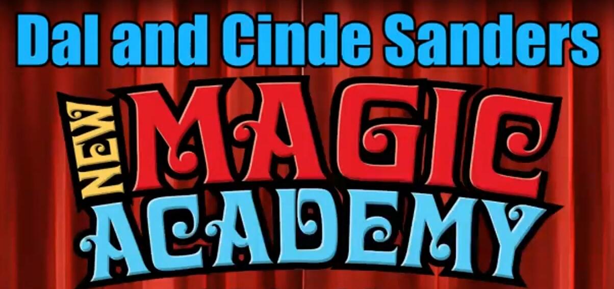 Dal and Cinde Sanders - New Magic Academy Lecture