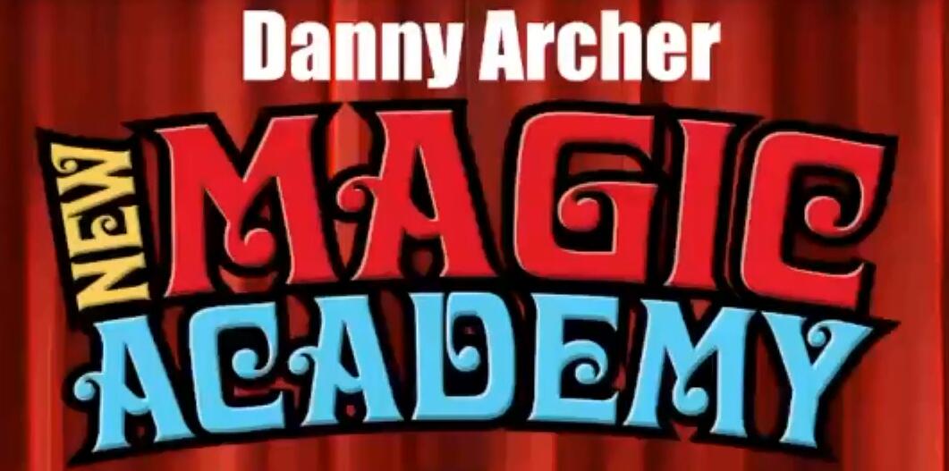Danny Archer - New Magic Academy Lecture (2021-08-09)
