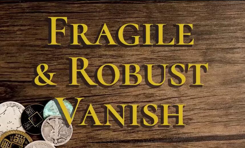 Danny Goldsmith - Fragile and Robust Vanish