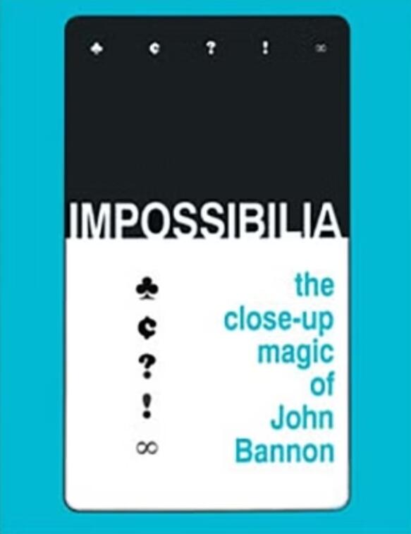 (image for) John Bannon - Impossibilia (Ebook)