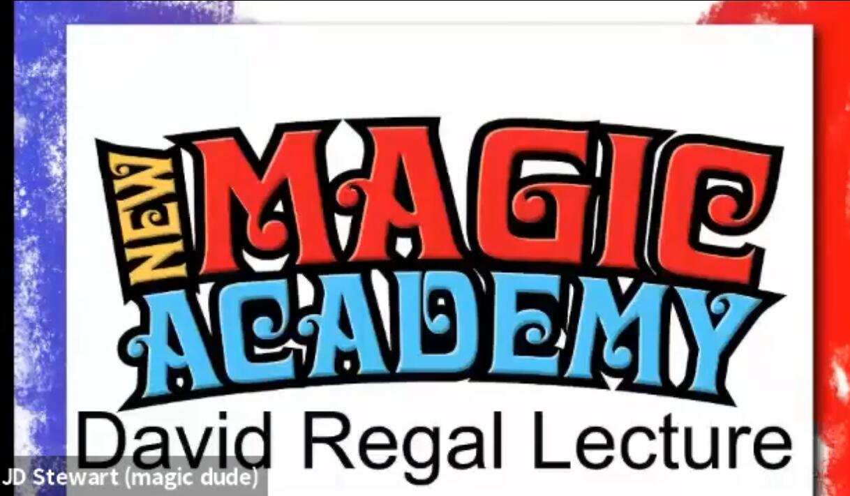 David Regal - New Magic Academy Lecture (June 2020)