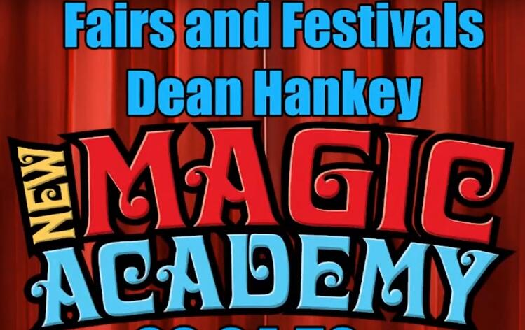 Dean Hankey - New Magic Academy Lecture 2 - Fairs and Festivals (2021-09-12)