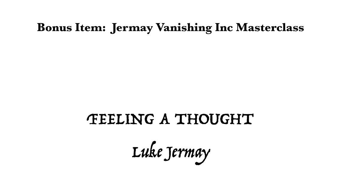 Luke Jermay - Feel A Thought