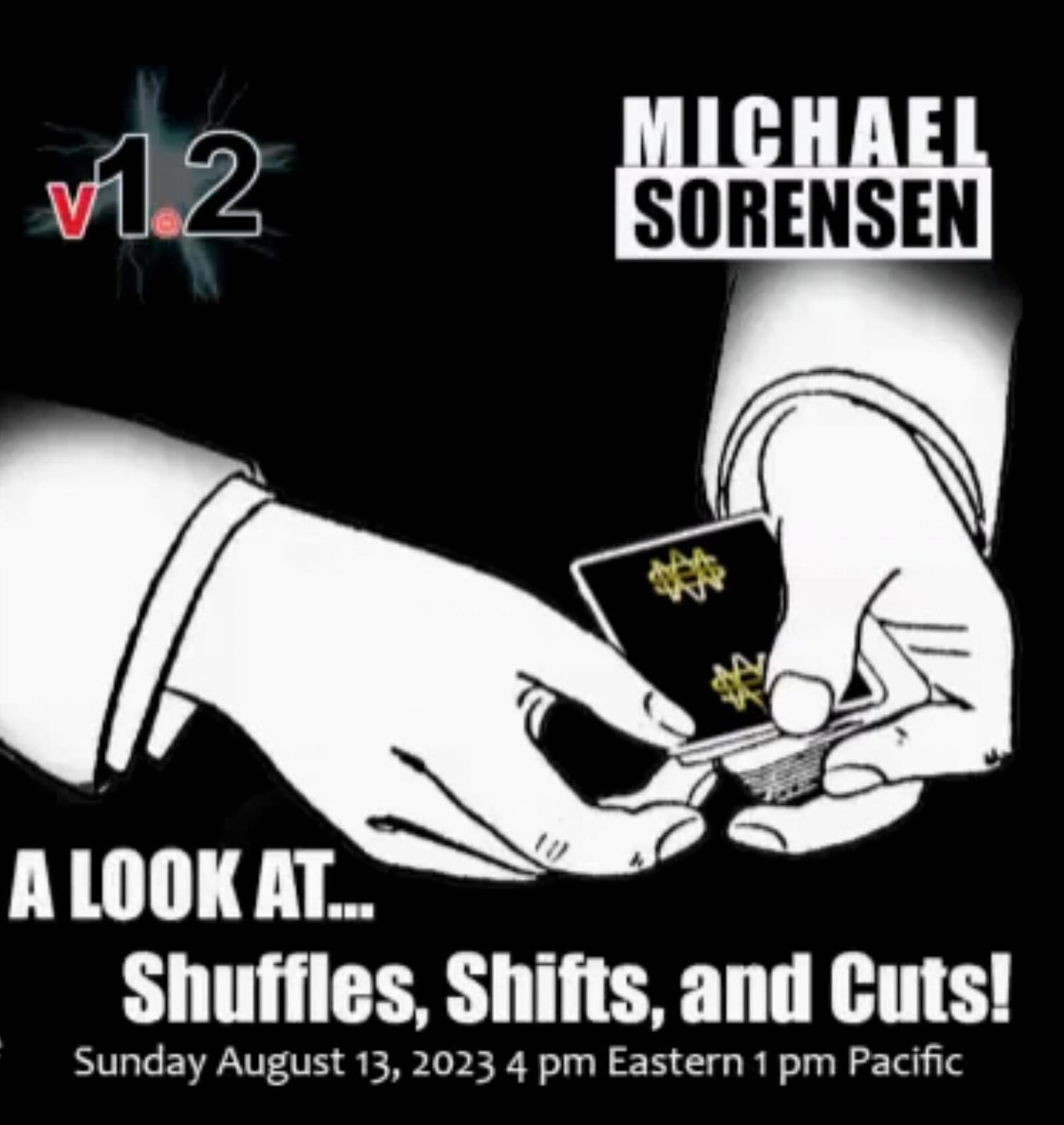 Mike Sorensen - Shuffles, Shifts and Cuts