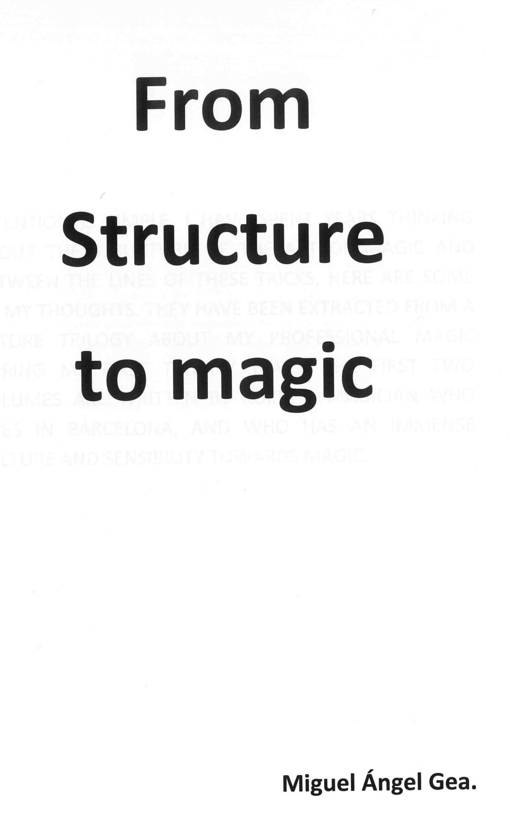 (image for) Miguel Angel Gea - From Structure to Magic