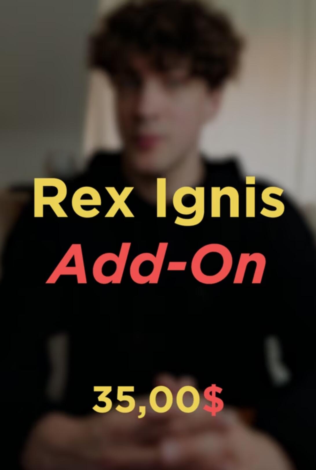 Rex Ignis - Add-On Kit (Video+PDF+MP3)