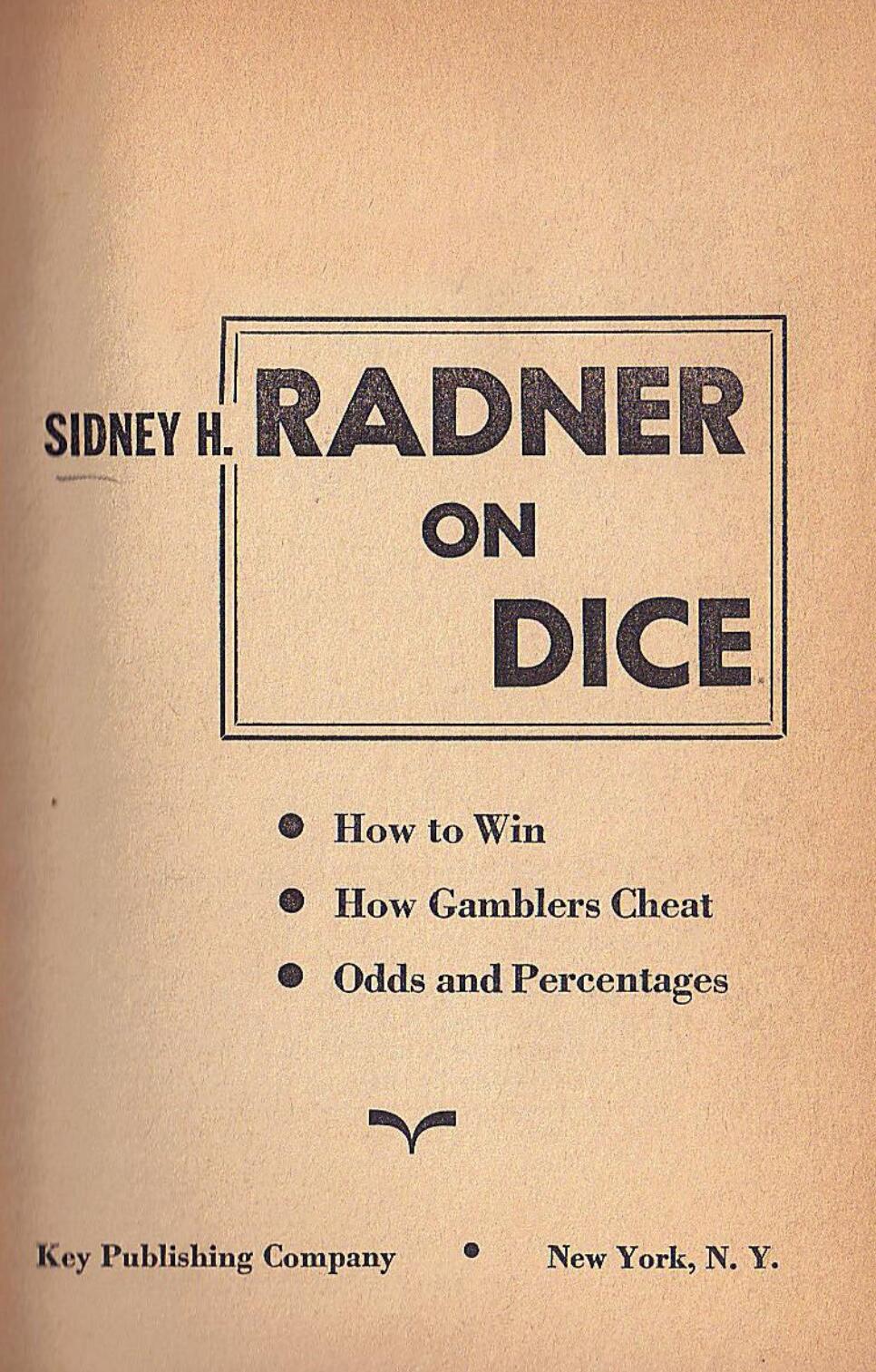 Sidney H. Radner - Radner on Dice