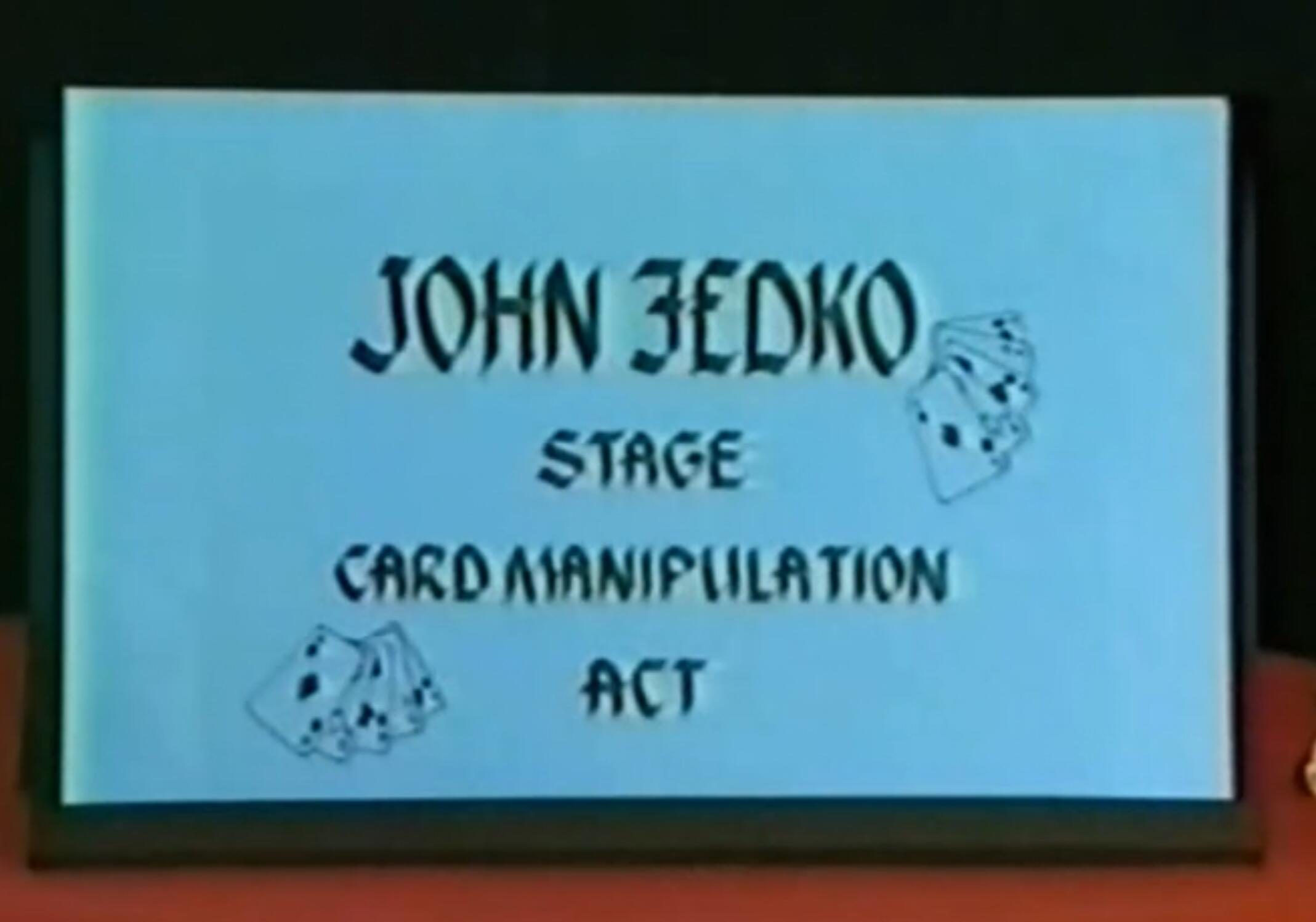 John Fedko - Stage Card Manipulation Act