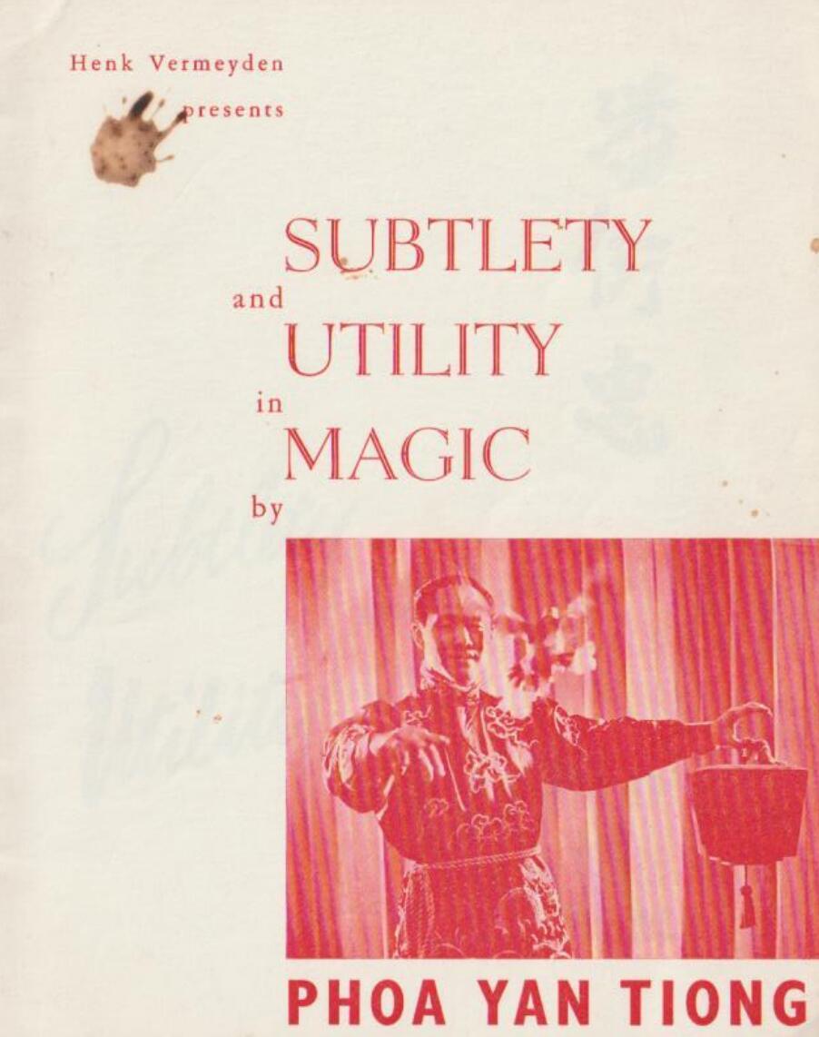 (image for) Phoa Yan Tiong - Subtlety and Utility in Magic