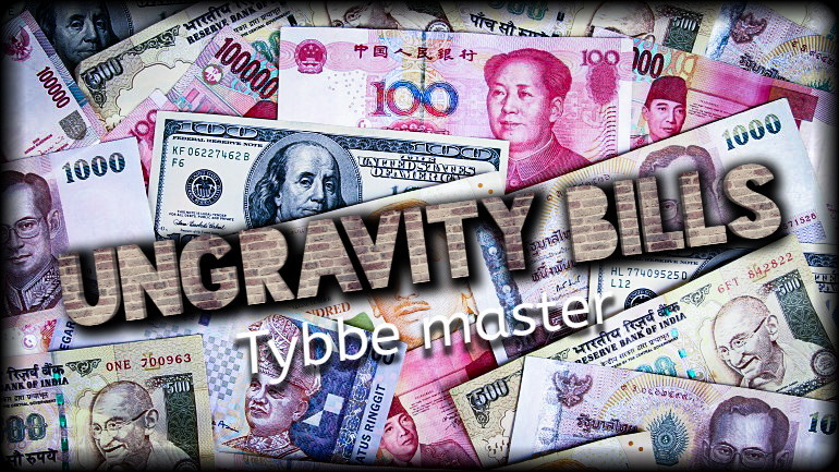 Tybbe master - Ungravity bill