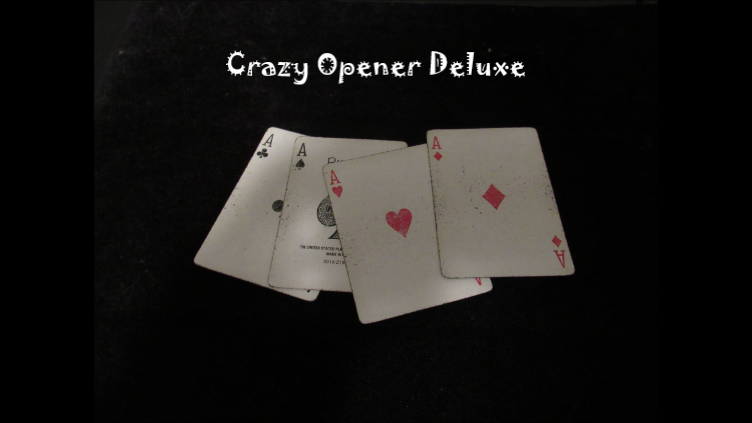 Jeriah Kosch - Crazy Opener Deluxe