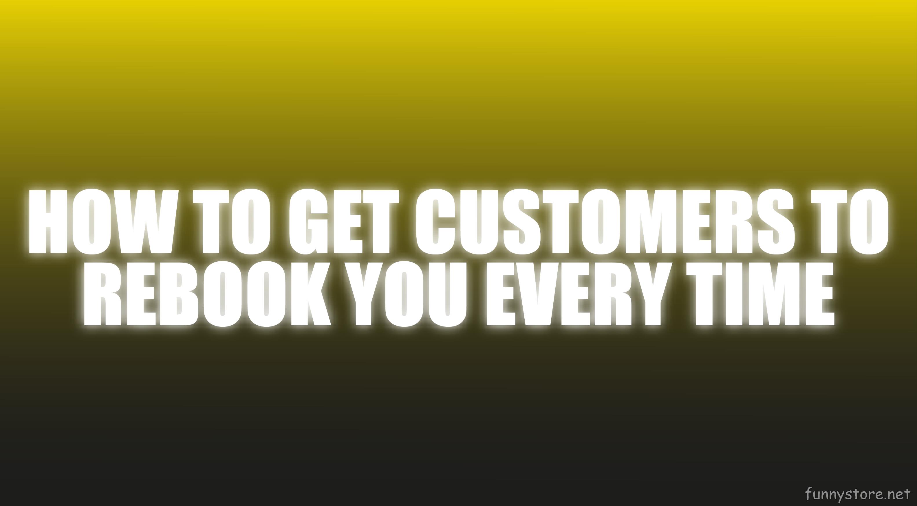 (image for) Craig Petty - How To Get Customers To Rebook You Every time (Netrix)