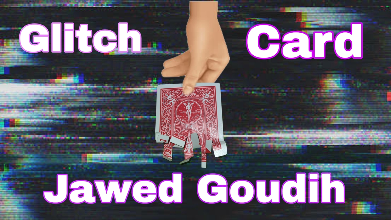 Jawed Goudih - Glitch Card