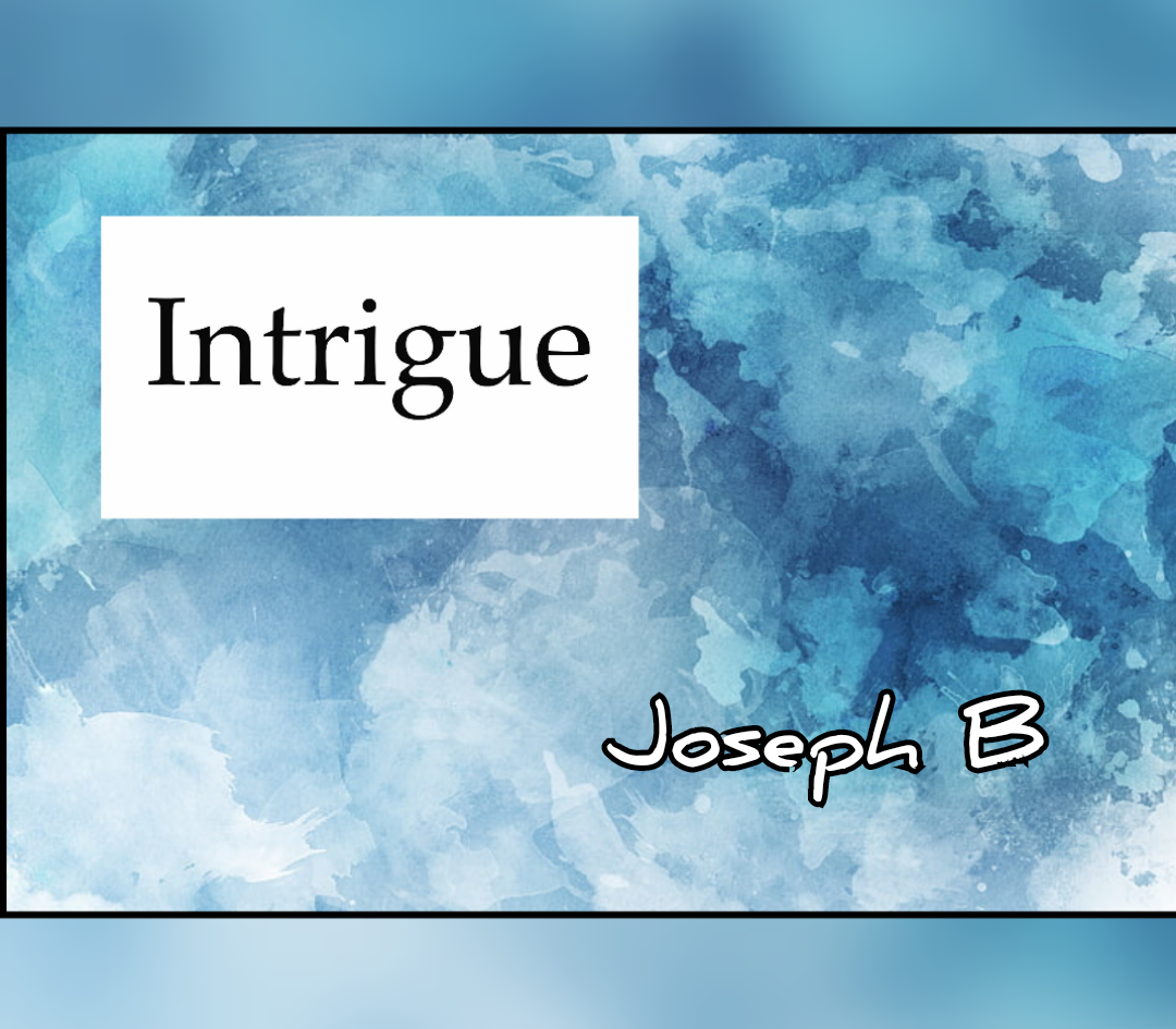Joseph B - INTRIGUE