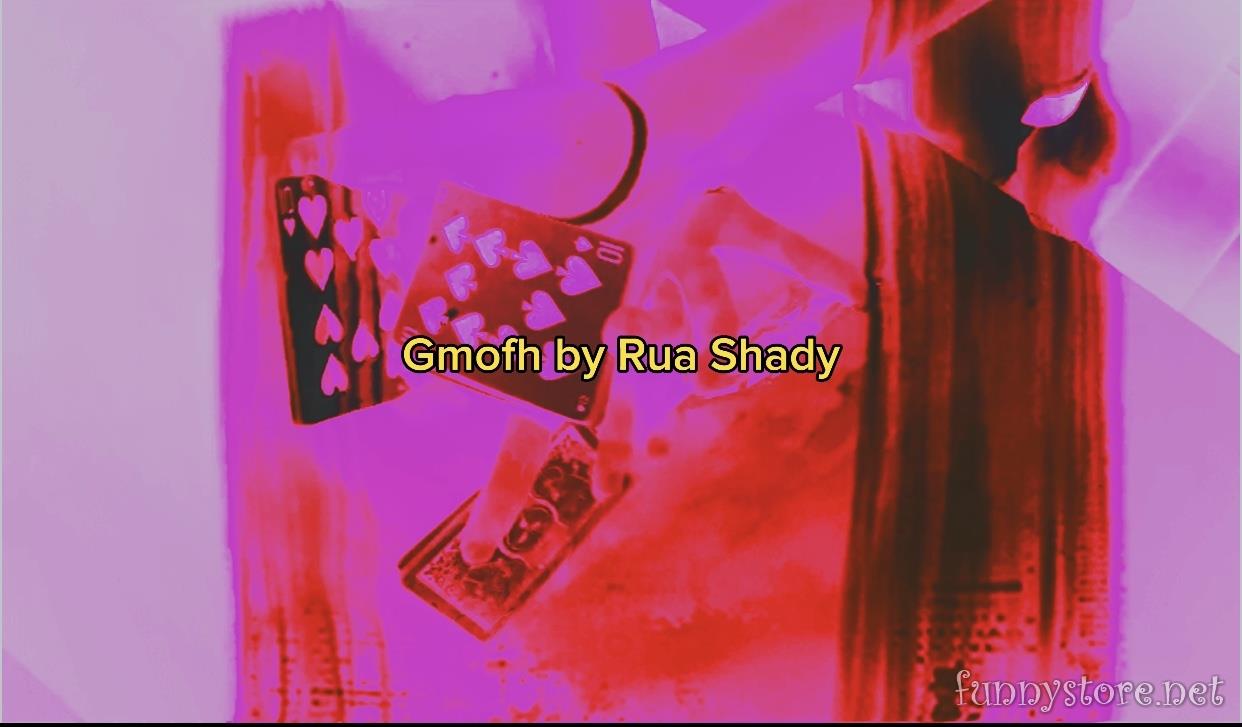 Rua Shady - Gmofh (cardistry)