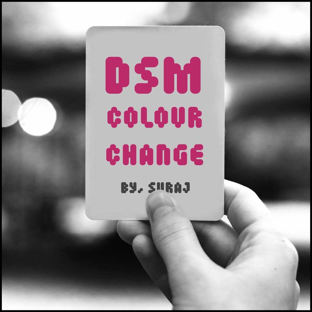 Suraj SKD - DSM Colour Change