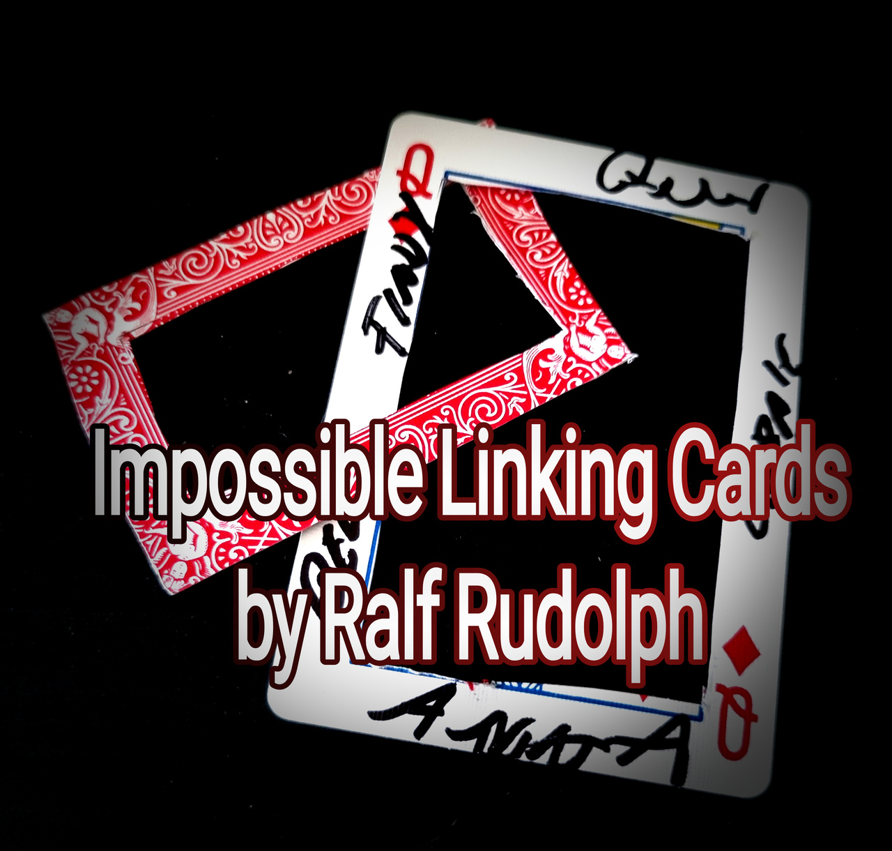 Ralf Rudolph aka'Fairmagic - Impossible Linkig Cards