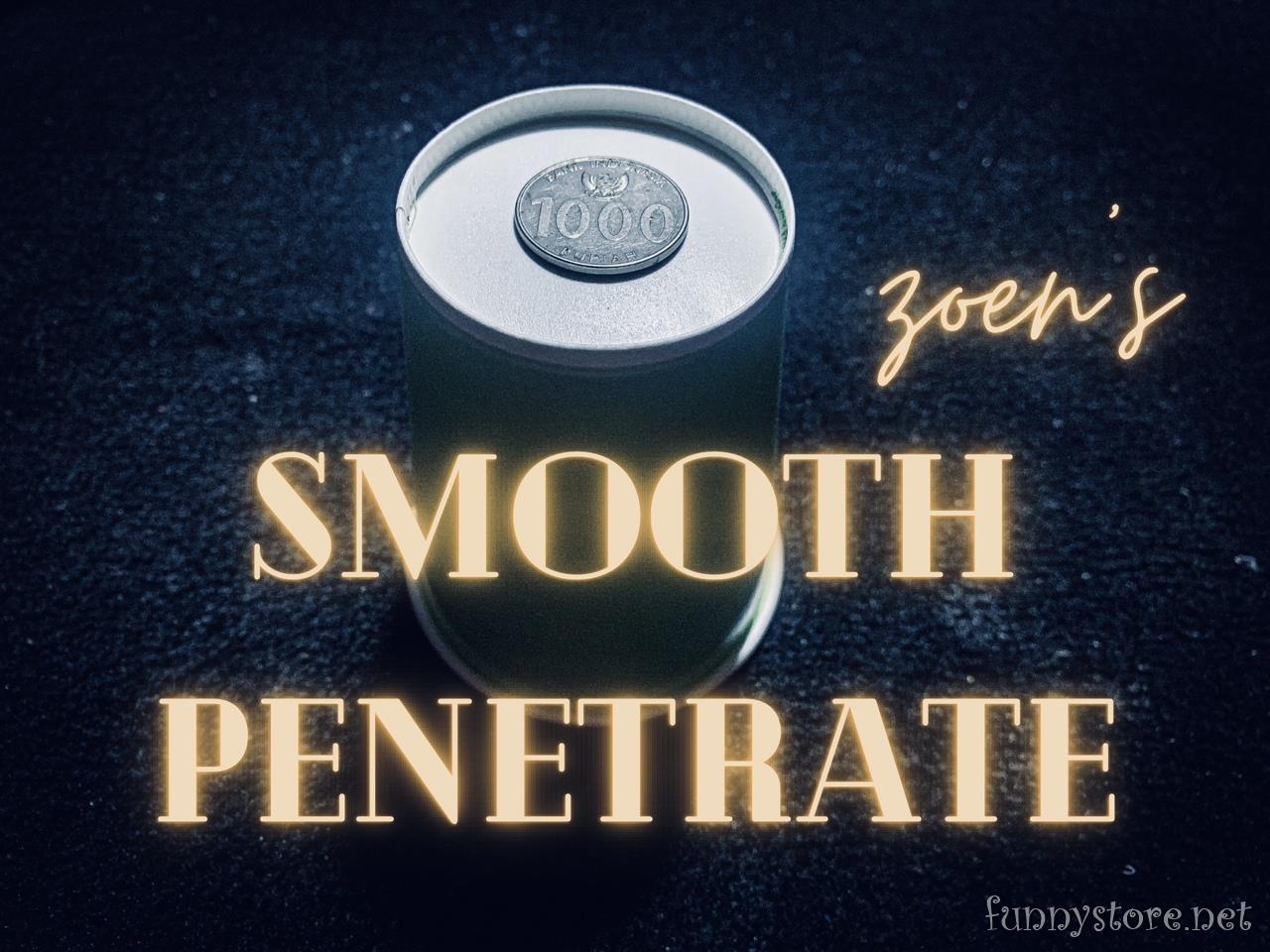 Zoen's - Smooth penetrate